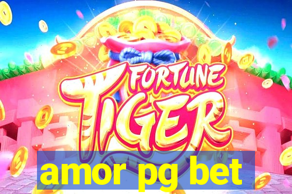 amor pg bet